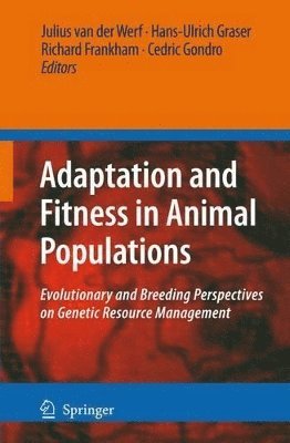 Adaptation and Fitness in Animal Populations 1