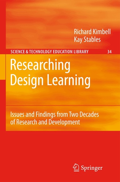 Richard Kimbell, Kay Stables - Researching Design Learning, Häftad