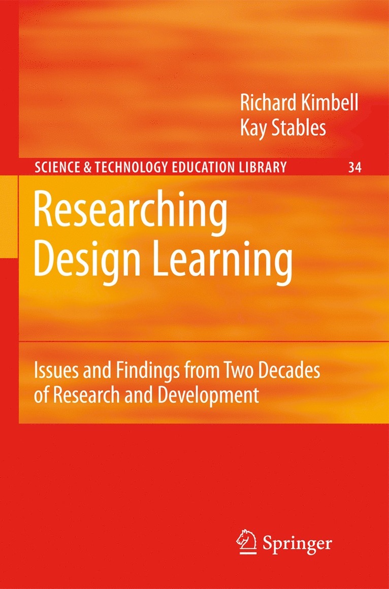 Richard Kimbell, Kay Stables - Researching Design Learning, Häftad