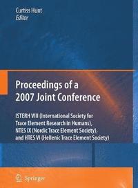 bokomslag Proceedings of the VIIIth Conference of the International Society for Trace Element Research in Humans (ISTERH), the IXth Conference of the Nordic Trace Element Society (NTES), and the VIth