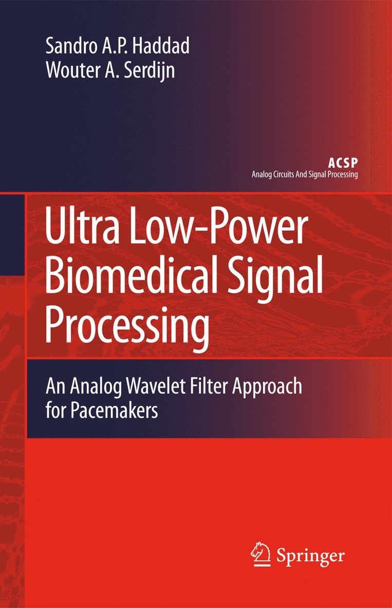 Ultra Low-Power Biomedical Signal Processing 1