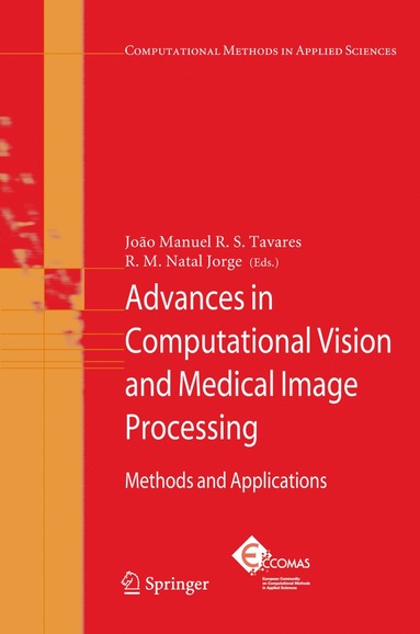 bokomslag Advances in Computational Vision and Medical Image Processing