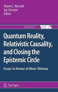 bokomslag Quantum Reality, Relativistic Causality, and Closing the Epistemic Circle