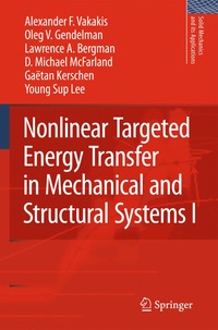 bokomslag Nonlinear Targeted Energy Transfer in Mechanical and Structural Systems