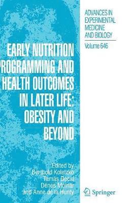 bokomslag Early Nutrition Programming and Health Outcomes in Later Life: Obesity and beyond