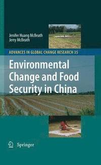 bokomslag Environmental Change and Food Security in China