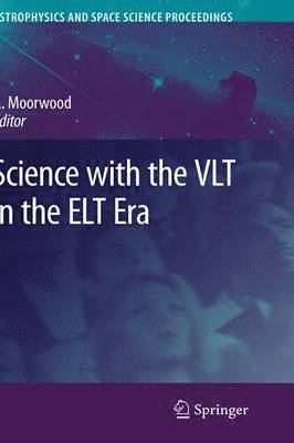 bokomslag Science with the VLT in the ELT Era