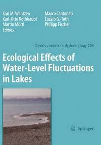 bokomslag Ecological Effects of Water-level Fluctuations in Lakes