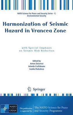 bokomslag Harmonization of Seismic Hazard in Vrancea Zone