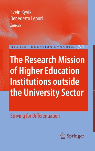 Svein Kyvik, Benedetto Lepori - Research Mission of Higher Education Institutions outside the University Sector, Inbunden