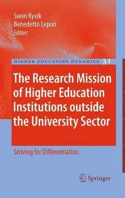 Svein Kyvik, Benedetto Lepori - Research Mission of Higher Education Institutions outside the University Sector, Inbunden