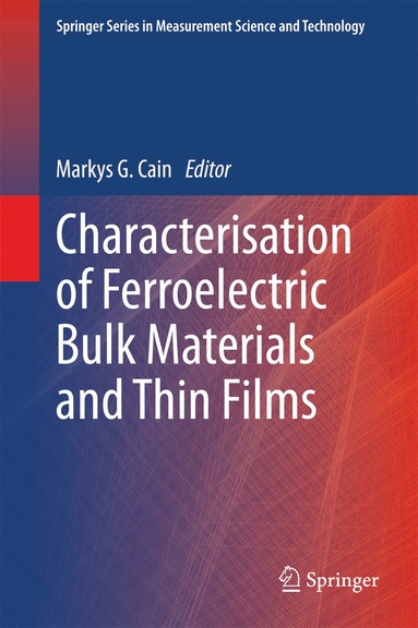 bokomslag Characterisation of Ferroelectric Bulk Materials and Thin Films