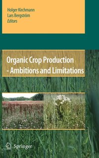 bokomslag Organic Crop Production - Ambitions and Limitations