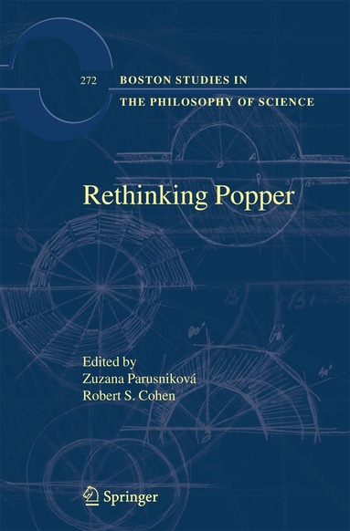 Zuzana Parusniková, Robert S. Cohen - Rethinking Popper, Inbunden
