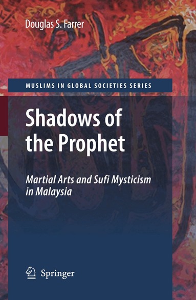 Douglas S. Farrer - Shadows of the Prophet, Inbunden