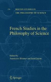 bokomslag French Studies in the Philosophy of Science