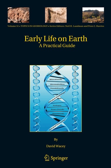 David Wacey - Early Life on Earth, Inbunden