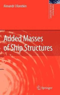 bokomslag Added Masses of Ship Structures