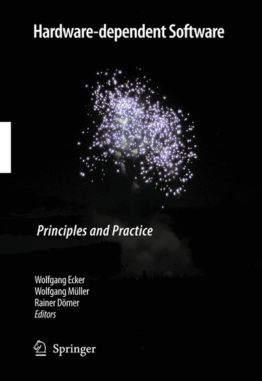 Wolfgang Ecker, Wolfgang Müller, Rainer Dömer - Hardware-dependent Software, Inbunden