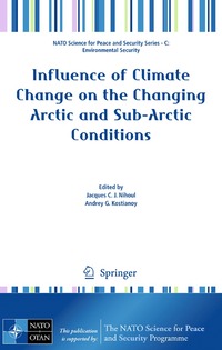 bokomslag Influence of Climate Change on the Changing Arctic and Sub-Arctic Conditions