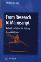 From Research to Manuscript 1