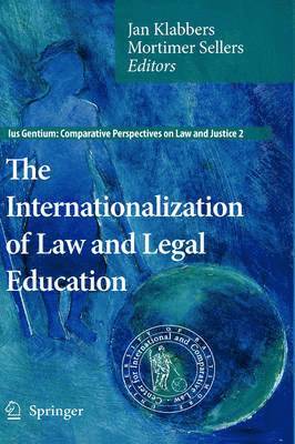 The Internationalization of Law and Legal Education 1