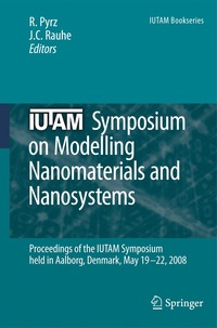 bokomslag IUTAM Symposium on Modelling Nanomaterials and Nanosystems