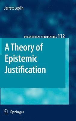 bokomslag Theory of Epistemic Justification