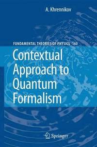bokomslag Contextual Approach to Quantum Formalism