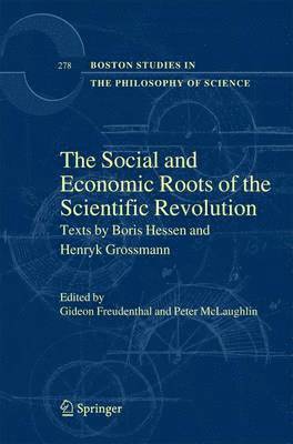 bokomslag The Social and Economic Roots of the Scientific Revolution