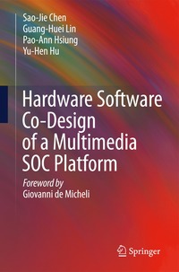 bokomslag Hardware Software Co-Design of a Multimedia SOC Platform