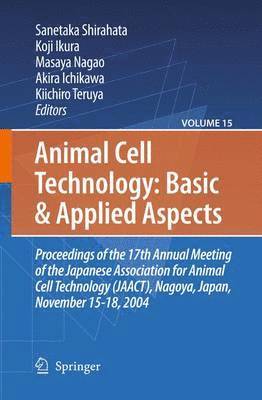 Animal Cell Technology: Basic & Applied Aspects 1