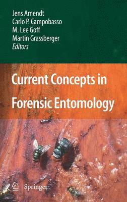 bokomslag Current Concepts in Forensic Entomology