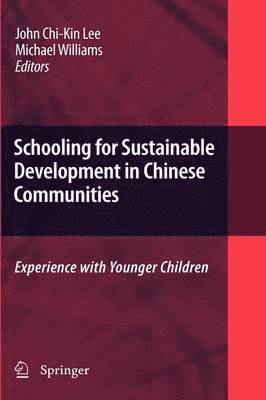 bokomslag Schooling for Sustainable Development in Chinese Communities