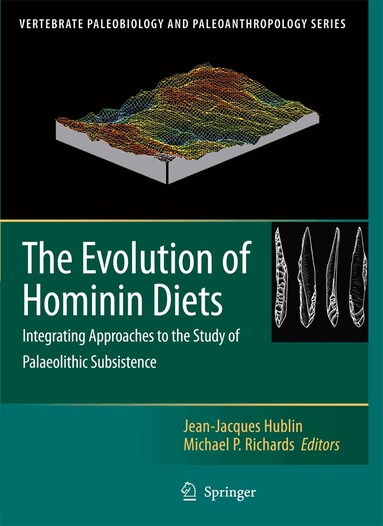Jean-Jacques Hublin, Michael P. Richards - Evolution of Hominin Diets, Inbunden