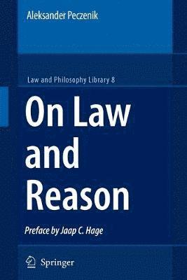 On Law and Reason 1