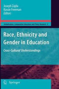 bokomslag Race, Ethnicity and Gender in Education