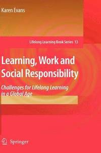 bokomslag Learning, Work and Social Responsibility