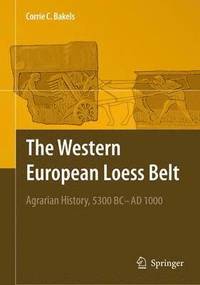 bokomslag The Western European Loess Belt