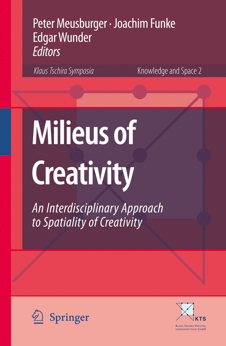Peter Meusburger, Joachim Funke, Edgar Wunder - Milieus of Creativity, Inbunden