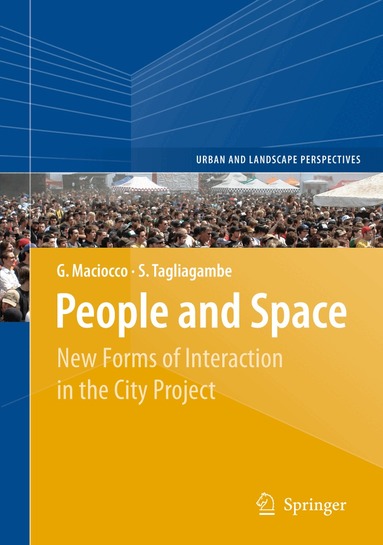 Giovanni Maciocco, Silvano Tagliagambe - People and Space, Inbunden