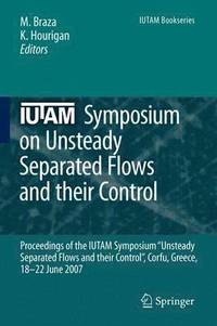 bokomslag IUTAM Symposium on Unsteady Separated Flows and their Control