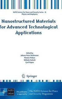 bokomslag Nanostructured Materials for Advanced Technological Applications
