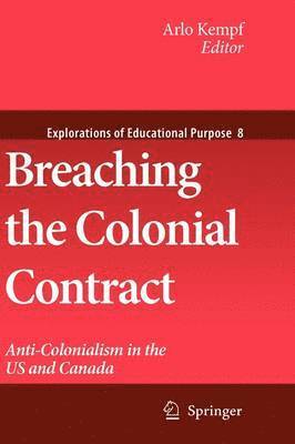 Breaching the Colonial Contract 1