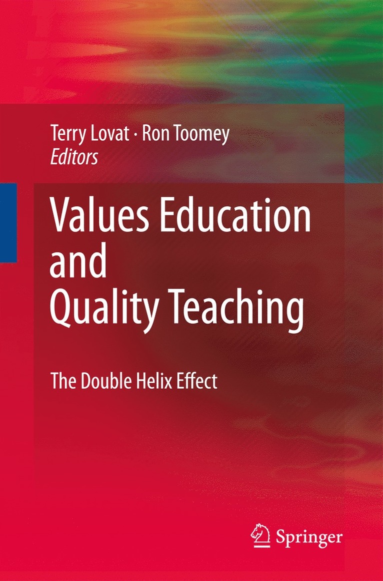 Values Education and Quality Teaching 1