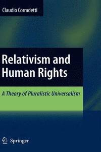 bokomslag Relativism and Human Rights