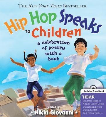 Nikki Giovanni - Hip Hop Speaks to Children with CD, Inbunden