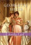 Georgette Heyer - Charity Girl, Häftad