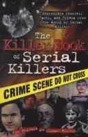 bokomslag The Killer Book of Serial Killers