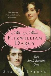 bokomslag Mr. & Mrs. Fitzwilliam Darcy: Two Shall Become One